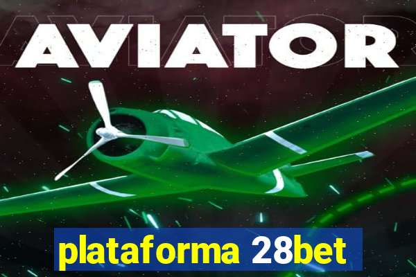 plataforma 28bet